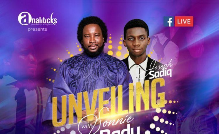 Joseph Sadiq Unveiling with Sonniebaddu | 26th of June 2020